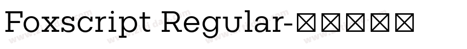 Foxscript Regular字体转换